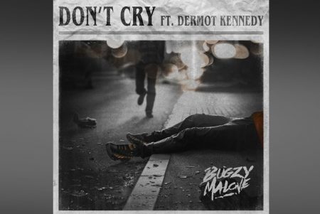 O RAPPER BUGZY MALONE CONVIDA DERMOT KENNEDY PARA O LANÇAMENTO DE SEU NOVO SINGLE, “DON’T CRY”