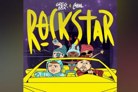 GREG BBX, EM PARCERIA COM CABAL, DISPONIBILIZA A MÚSICA “ROCKSTAR”