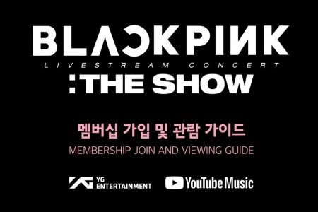 EM PARCERIA COM O YOUTUBE MUSIC, BLACKPINK ANUNCIA “THE SHOW”, UMA EXPERIÊNCIA AO VIVO E INÉDITA