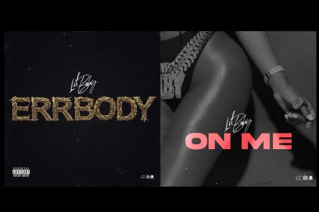 O RAPPER LIL BABY COMPARTILHA DUAS NOVAS CANÇÕES, “ERRBODY” E “ON ME”