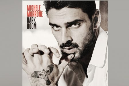 MICHELE MORRONE APRESENTA A VERSÃO ESPECIAL DE SEU MAIS RECENTE ÁLBUM, “DARK ROOM”