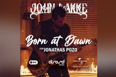 JOHN LAKKE, EM PARCERIA COM JONATHAS POZO, APRESENTA O SINGLE E CLIPE DE “BORN AT DAWN”