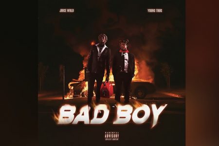 “BAD BOY”, SINGLE COLABORATIVO DE JUICE WRLD E YOUNG THUG, É DISPONIBILIZADO. ASSISTA TAMBÉM AO VIDEOCLIPE