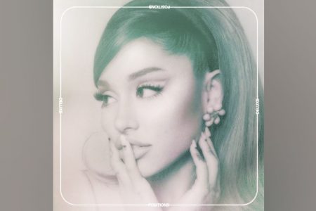 ARIANA GRANDE LANÇA VERSÃO DELUXE DO ÁLBUM “POSITIONS”, COM QUATRO MÚSICAS INÉDITAS