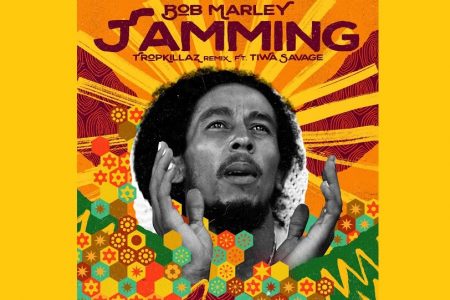 “JAMMING”, SUCESSO DE BOB MARLEY, GANHA UMA VERSÃO REMIX ASSINADA PELO TROPKILLAZ