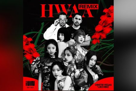 (G)I-DLE APRESENTA A VERSÃO REMIX DO HIT MUNDIAL “HWAA”, COM A ASSINATURA DE DIMITRI VEGAS E LIKE MIKE