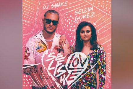 DJ SNAKE E SELENA GOMEZ UNEM FORÇAS NOVAMENTE EM “SELFISH LOVE”, JÁ DISPONÍVEL