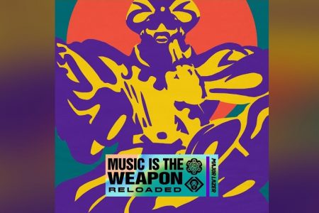 MAJOR LAZER APRESENTA A VERSÃO DELUXE DO ÁLBUM “MUSIC IS THE WEAPON (RELOADED)”