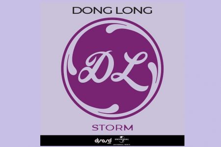 “STORM” É A NOVA FAIXA DO ARTISTA MUSICAL DONG LONG, DISPONÍVEL EM TODAS AS PLATAFORMAS DIGITAIS