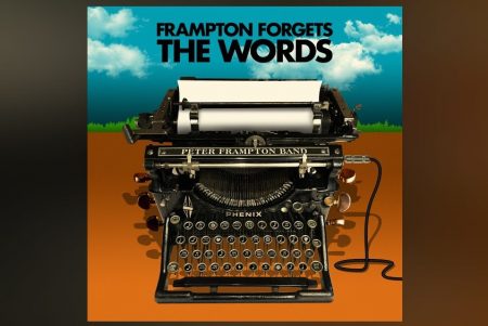 O ÁLBUM “FRAMPTON FORGETS THE WORDS”, COM COVERS INSTRUMENTAIS DE PETER FRAMPTON, JÁ ESTÁ DISPONÍVEL