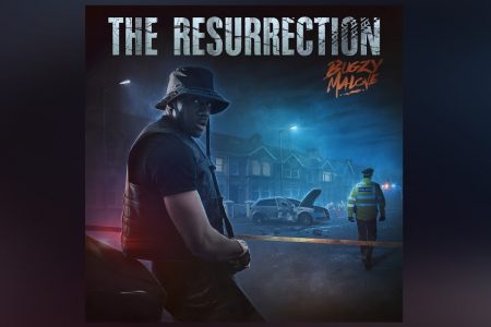 O RAPPER BUGZY MALONE DIVULGA O ÁLBUM “THE RESURRECTION”, O QUINTO DA CARREIRA