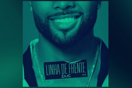 MC ZAAC LANÇA O EP VISUAL “LINHA DE FRENTE”, ACOMPANHADO DE TRÊS VÍDEOS