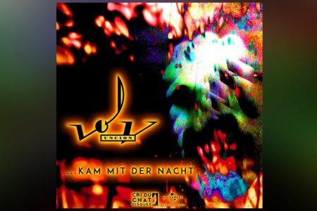 VOLV UNCION LANÇA O SINGLE “KAM MIT DER NACHT” EM TODOS OS APLICATIVOS DE MÚSICA