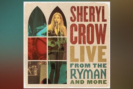 SHERYL CROW DISPONIBILIZA A VERSÃO AO VIVO DE “IF IT MAKES YOU HAPPY (LIVE FROM THE RAYMAN)”