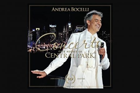 ANDREA BOCELLI ANUNCIA O LANÇAMENTO DA EDIÇÃO COMEMORATIVA DE 10 ANOS DO CONCERTO “ONE NIGHT IN THE CENTRAL PARK – 10TH ANNIVERSARY”