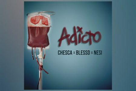 VIRGIN ▪ “ADICTO” É O NOVO SINGLE COLABORATIVO DE CHESCA, BLESSD E NESI, JÁ DISPONÍVEL