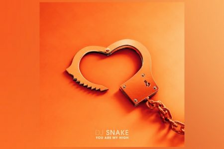 APÓS O SUCESSO DE “RING THE ALARM”, DJ SNAKE LANÇA A NOVA FAIXA “YOU ARE MY HIGH”