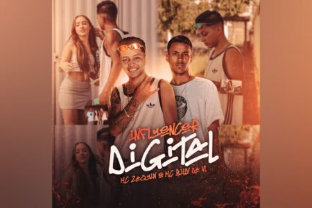 MC ZAQUIN CONTA COM A PARTICIPAÇÃO DE MC BILLY DA VL NO LANÇAMENTO DA MÚSICA E CLIPE DE “INFLUENCER DIGITAL”