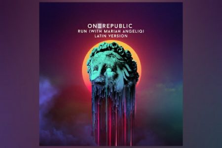 ONEREPUBLIC APRESENTA UMA NOVA VERSÃO DE SEU NOVO SINGLE, “RUN”, COM A PARTICIPAÇÃO ESPECIAL DE MARIAH ANGELIQ