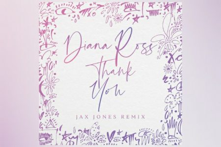 “THANK YOU”, NOVO HIT DA DIVA DIANA ROSS, GANHA VERSÃO REMIX ASSINADA POR JAX JONES