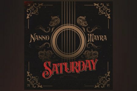 NANNO CONTA COM A PARTICIPAÇÃO DE MAYRA NA VERSÃO ACÚSTICA DE “SATURDAY (VIAGEM)”