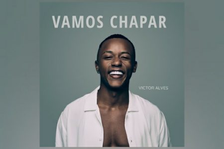 VENCEDOR DO THE VOICE BRASIL 2020, VICTOR ALVES LANÇA O SINGLE “VAMOS CHAPAR”, QUE MARCA SUA ESTREIA NA UNIVERSAL MUSIC