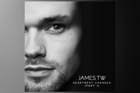 OUÇA “HEARTBEAT CHANGES (PART 1)”, NOVO EP DE JAMES TW