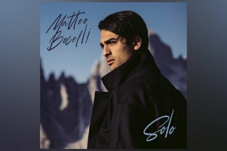 MATTEO BOCELLI FAZ O LANÇAMENTO DE SEU SINGLE DE ESTREIA, “SOLO”