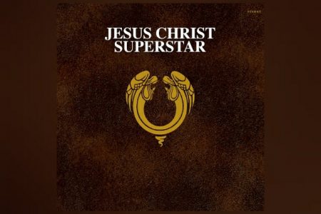 TIM RICE E ANDREW LLOYD WEBBER COMEMORAM O REVOLUCIONÁRIO ÁLBUM “JESUS CHRIST SUPERSTAR” COM UMA EDIÇÃO DE 50 ANOS