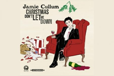 JAMIE CULLUM APRESENTA A CANÇÃO NATALINA “CHRISTMAS DON’T LET ME DOWN”