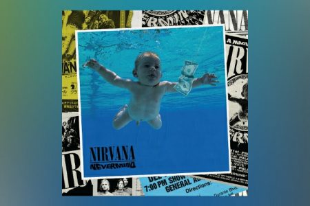 O CLÁSSICO ÁLBUM “NEVERMIND”, DO NIRVANA, GANHA EDIÇÃO ESPECIAL DE 30 ANOS