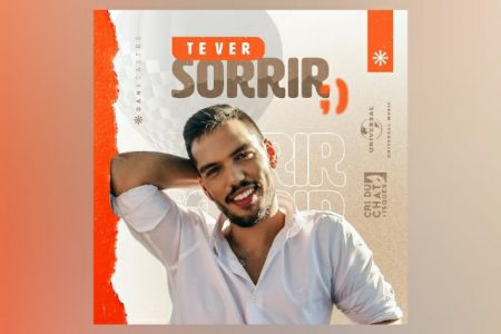 “TE VER SORRIR” É O NOVO SINGLE E VIDEOCLIPE DE DANI CASTRO, CHEGAM HOJE ÀS PLATAFORMAS DIGITAIS