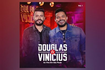 VIRGIN ▪ A DUPLA DOUGLAS & VINICIUS LANÇA O EP “AO VIVO EM SÃO PAULO VOL.1”