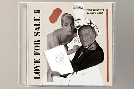 JÁ ESTÁ DISPONÍVEL A VERSÃO FÍSICA DO ÁLBUM “LOVE FOR SALE”, DE LADY GAGA E TONY BENNETT