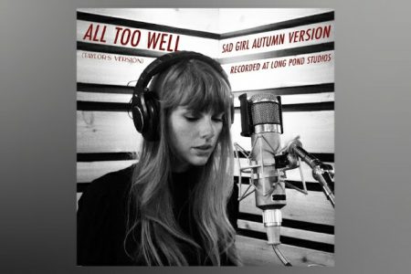 TAYLOR SWIFT LANÇA A FAIXA “ALL TOO WELL (SAD GIRL AUTUMN VERSION)”, GRAVADO NO LONG POND STUDIOS