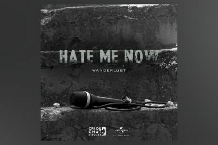 WANDERLUST É O NOVO PROJETO DE JOHN LAKKE E RODRIGO JABAH, QUE LANÇA O SINGLE “HATE ME NOW”