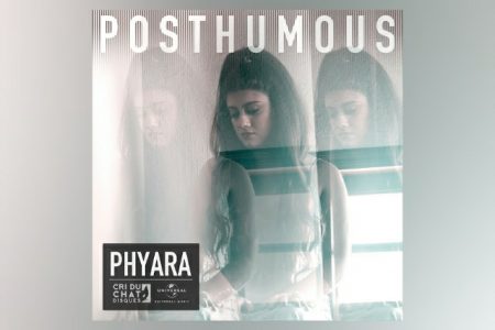 O PROJETO MUSICAL PHYARA APRESENTA A TRACK E O VIDEOCLIPE OFICIAL DE “POSTHUMOUS”