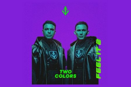 O DUO ALEMÃO TWOCOLORS LANÇA A FAIXA “FEEL IT 2” EM TODAS AS PLATAFORMAS DIGITAIS