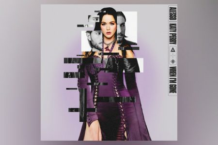 “WHEN I’M GONE”, COLABORAÇÃO ENTRE OS ASTROS ALESSO E KATY PERRY, ALCANÇA O 1º LUGAR NAS PARADAS DE 28 PAÍSES NO SPOTIFY