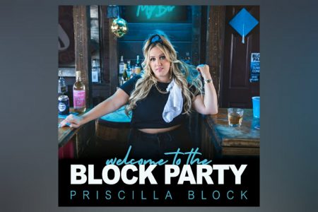 A CANTORA E COMPOSITORA NORTE-AMERICANA PRISCILLA BLOCK LANÇA SEU ÁLBUM DE ESTREIA, “WELCOME TO THE BLOCK PARTY”