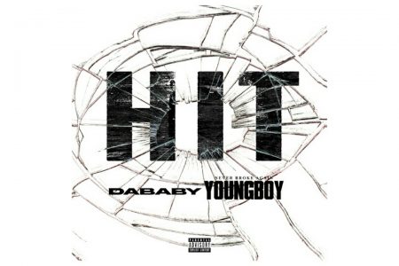 O RAPPER DABABY APRESENTA O SINGLE “HIT”, QUE CONTA COM A PARTICIPAÇÃO DE YOUNGBOY NEVER BROKE AGAIN