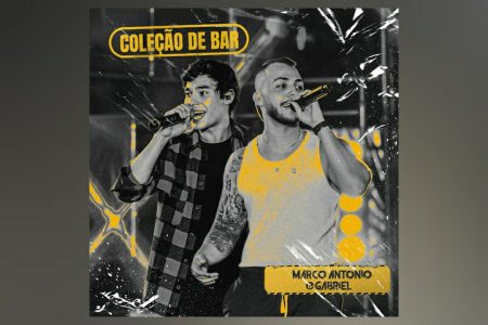 VIRGIN ▪ OS SERTANEJOS MARCO ANTÔNIO & GABRIEL APRESENTAM O SINGLE E VIDEOCLIPE DE “COLEÇÃO DE BAR”