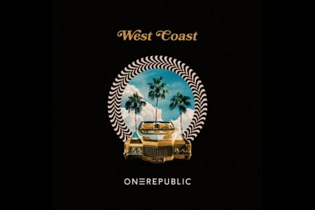 ONEREPUBLIC DISPONIBILIZA A FAIXA “WEST COAST”