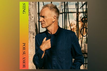 STING APRESENTA “POR SU AMOR”, VERSÃO EM ESPANHOL DA FAIXA “FOR HER LOVE”