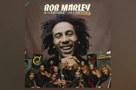 O ÁLBUM “BOB MARLEY & CHINEKE! ORCHESTRA”, TRIBUTO AO ÍCONE DO REGGAE BOB MARLEY, É ANUNCIADO PARA MAIO