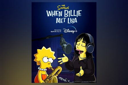 BILLIE EILISH PARTICIPA DO NOVO CURTA-METRAGEM “THE SIMPSONS: WHEN BILLIE MET LISA”, QUE ESTREIA COM EXCLUSIVIDADE NO DISNEY+