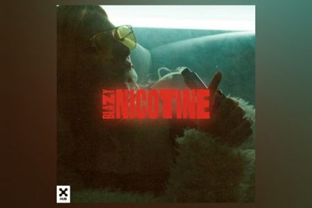 [VIRGIN] O DJ E PRODUTOR BLAZY LANÇA A TRACK “NICOTINE”, QUE CHEGA ACOMPANHADA DE SUA VERSÃO ESTENDIDA E CLIPE