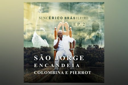 [VIRGIN] ÉRICO BRÁS APRESENTA O SEGUNDO EP DO PROJETO “SINCÉRICO BRÁSILEIRO VOL.2”