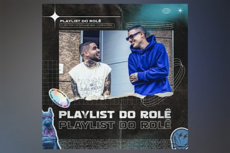 A DUPLA LT APRESENTA O EP “PLAYLIST DO ROLÊ”, QUE CONTA COM AS PARTICIPAÇÕES DE LUCAS BEAT E PEP STARLING