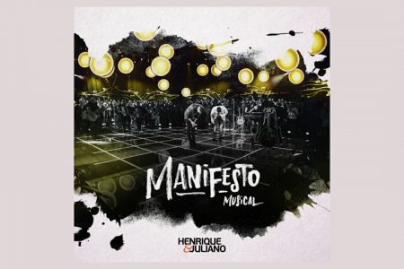 [VIRGIN] A DUPLA HENRIQUE & JULIANO LANÇA O ÁLBUM “MANIFESTO MUSICAL”